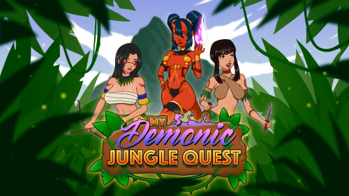 更新【冒险SLG/魔物娘/动态】恶魔密林 My Demonic Jungle Quest v0.06 AI汉化【PC+安卓2.7G】